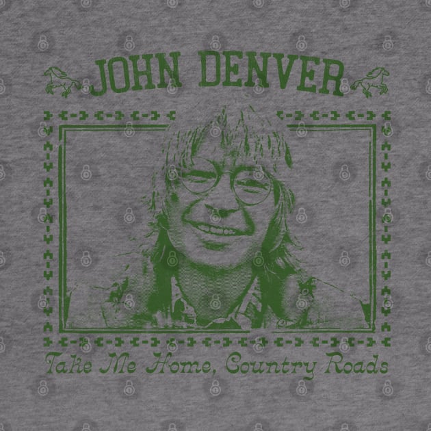 John Denver / Take Me Home, Country Roads by DankFutura